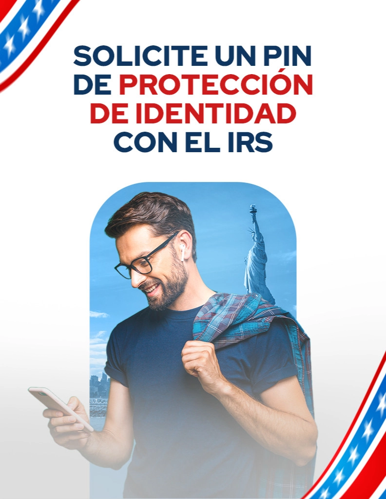 blog Solicite un PIN de Protección de Identidad con el IRS